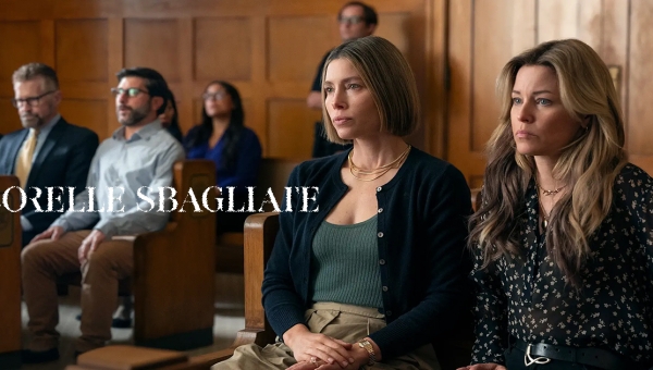 Sorelle Sbagliate: Quando la Famiglia Diventa un Thriller Psicologico