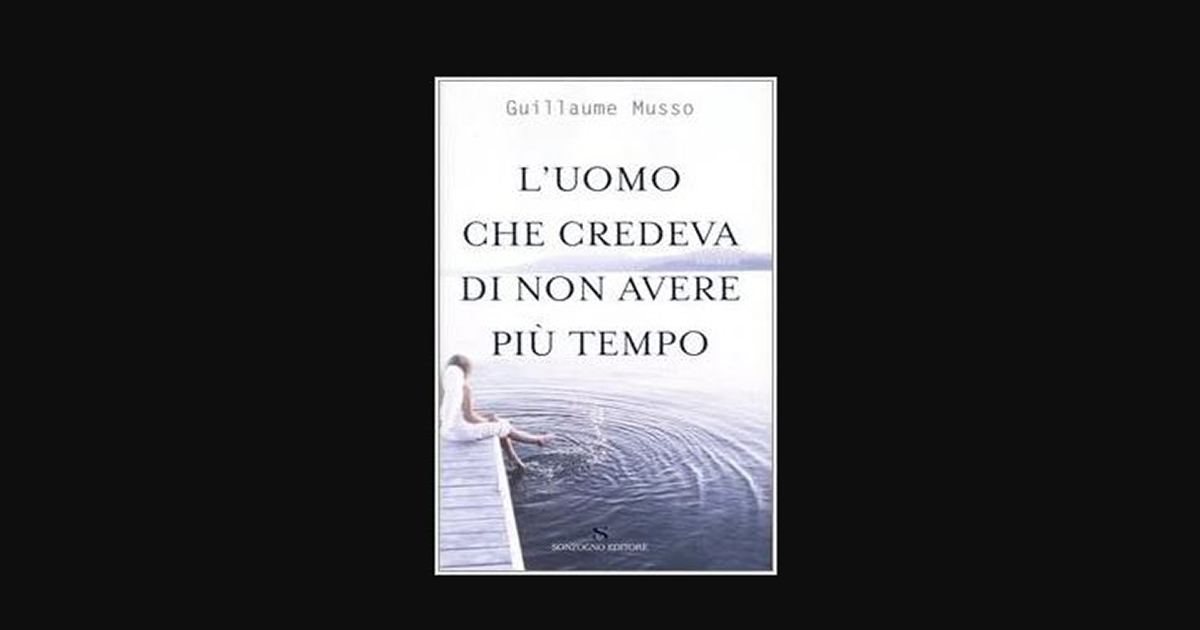 l'Uomo che credeva di non avere più tempo